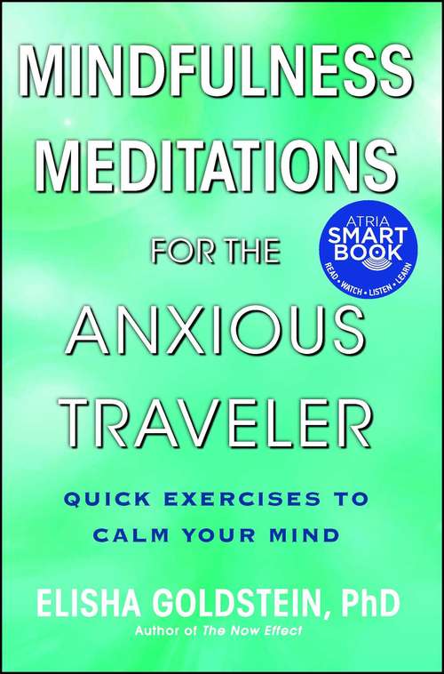 Book cover of Mindfulness Meditations for the Anxious Traveler