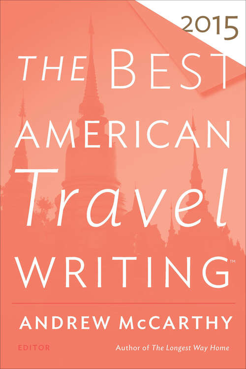 Book cover of The Best American Travel Writing 2015