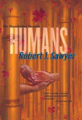 Book cover of Humans (Neanderthal Parallax #2)