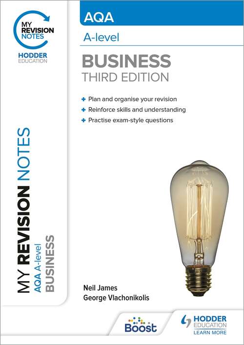 Book cover of My Revision Notes: AQA A-level Business: Third Edition