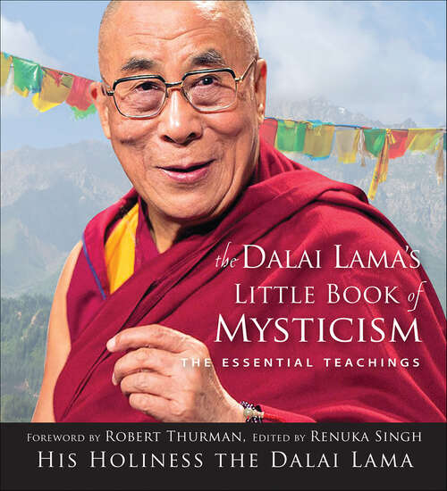 Book cover of Dalai Lama's Little Book of Mysticism: The Essential Teachings