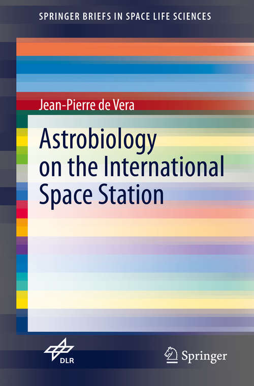 Astrobiology on the International Space Station