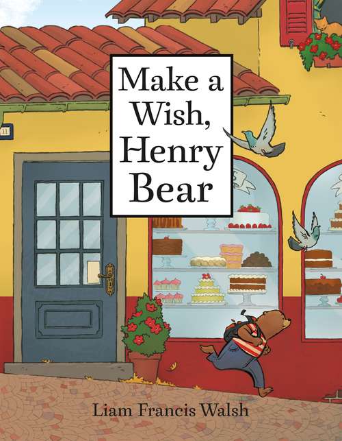 Book cover of Make a Wish, Henry Bear