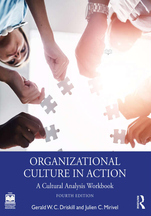 Book cover of Organizational Culture in Action: A Cultural Analysis Workbook (4)