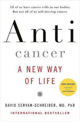 Book cover of Anticancer: A New Way of Life
