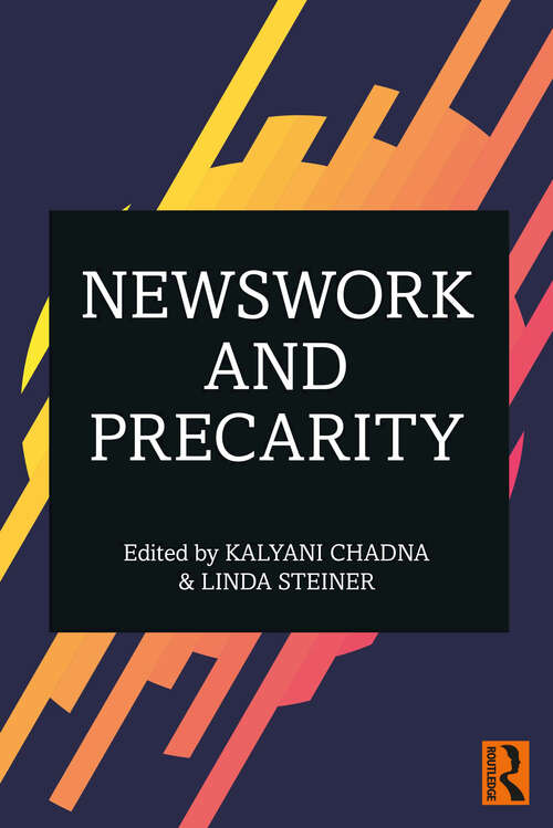 Newswork and Precarity