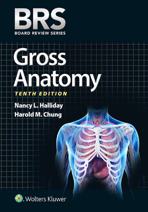 Book cover of BRS Gross Anatomy (10) (Board Review Series)