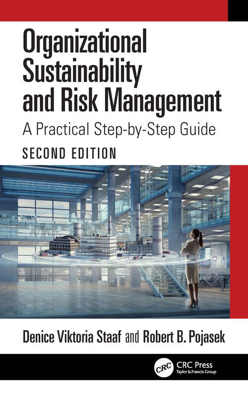 Book cover of Organizational Sustainability and Risk Management: A Practical Step-by-Step Guide (2)