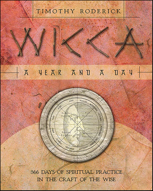 Book cover of Wicca: 366 Days of Spiritual Practice in the Craft of the Wise