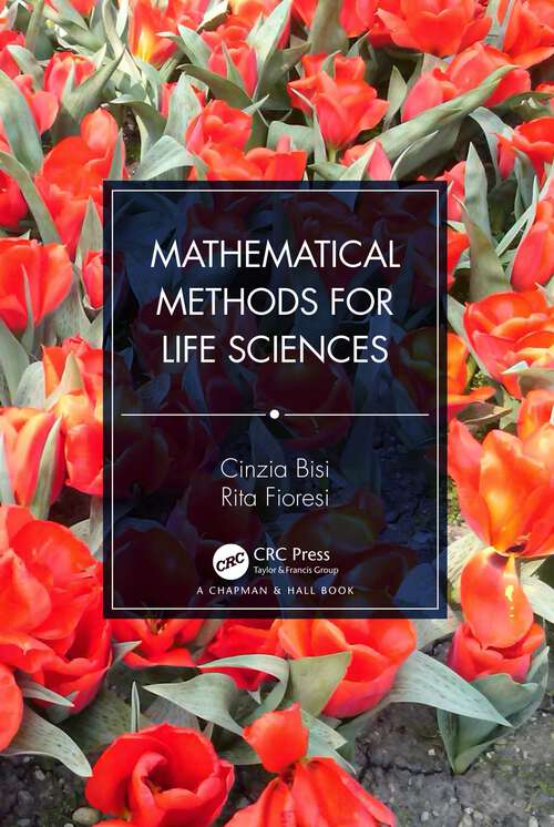 Book cover of Mathematical Methods for Life Sciences
