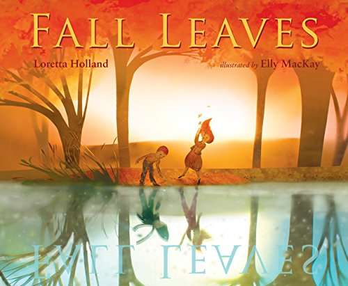 Book cover of Fall Leaves (Into Reading, Read Aloud Module 3 #3)