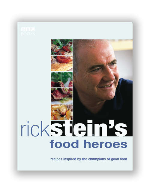Book cover of Rick Stein's Food Heroes
