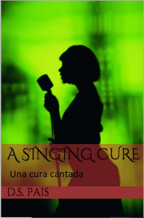 Book cover of Una cura cantada