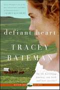 Defiant Heart (Westward Hearts)