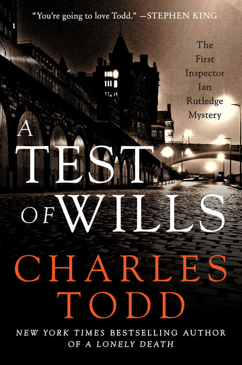 Book cover of A Test of Wills (Inspector Ian Rutledge #1)