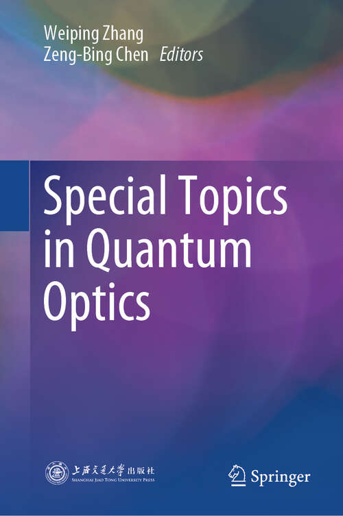 Book cover of Special Topics in Quantum Optics (2024)