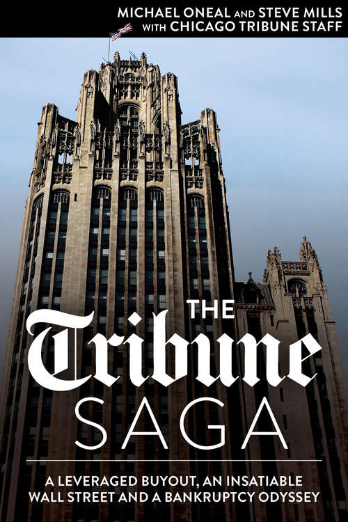 The Tribune Saga