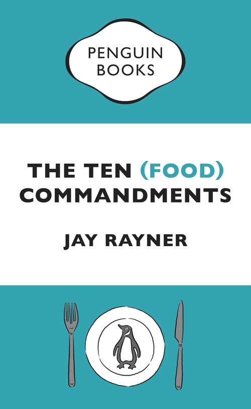 Book cover of The Ten (Food) Commandments