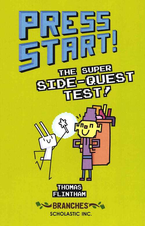 Book cover of Press Start The Super Side-Quest Test! (Press Start! #6)