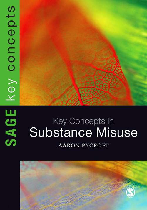 Book cover of Key Concepts in Substance Misuse