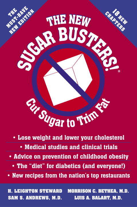 The New Sugar Busters!®: Cut Sugar to Trim Fat
