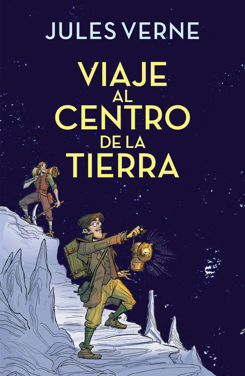 Book cover of Viaje al centro de la Tierra (Colección Alfaguara Clásicos)
