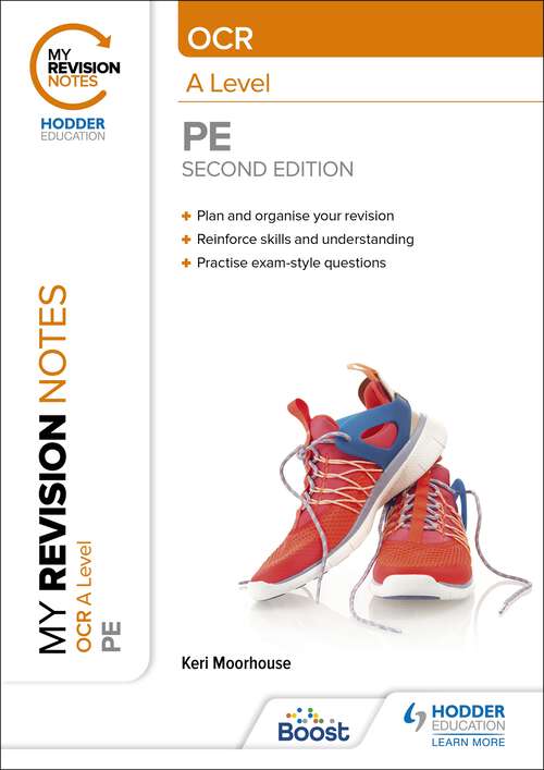 Book cover of My Revision Notes: OCR A Level PE: Second Edition