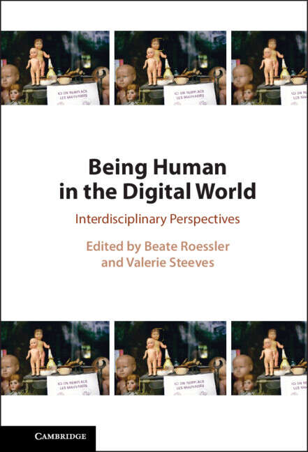 Book cover of Being Human in the Digital World: Interdisciplinary Perspectives