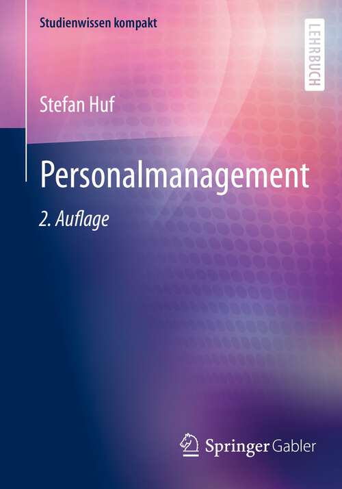 Book cover of Personalmanagement (2. Aufl. 2022) (Studienwissen kompakt)
