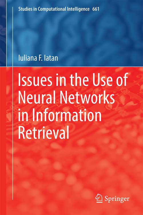 Book cover of Issues in the Use of Neural Networks in Information Retrieval