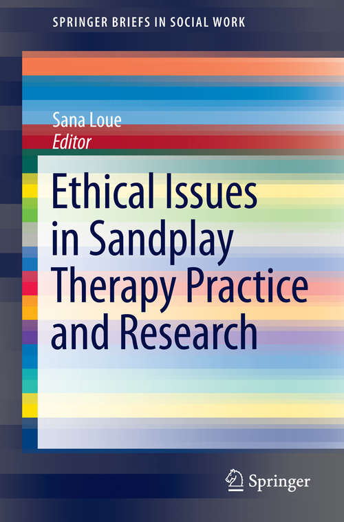 Book cover of Ethical Issues in Sandplay Therapy Practice and Research