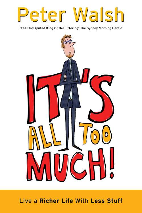 Book cover of It's All Too Much