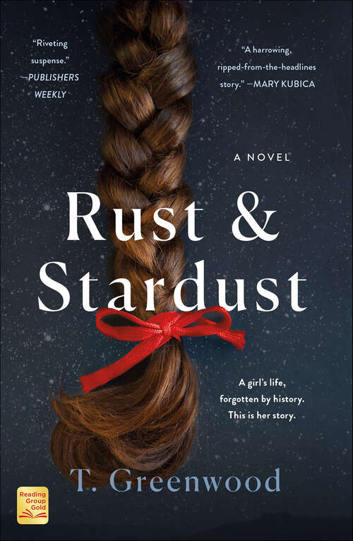 Book cover of Rust & Stardust: A Novel