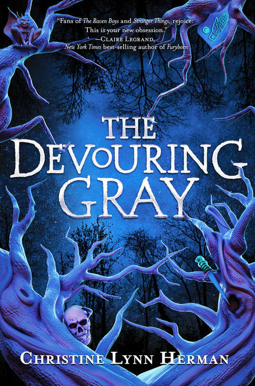 The Devouring Gray (The Devouring Gray #1)