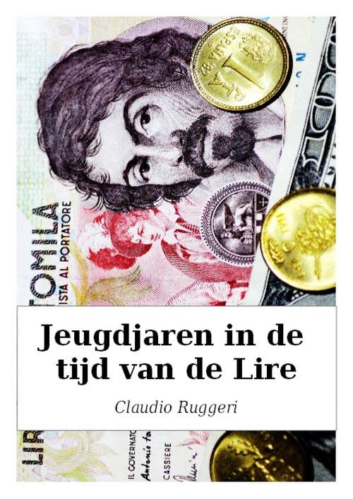 Book cover of Jeugdjaren In De Tijd Van De Lire