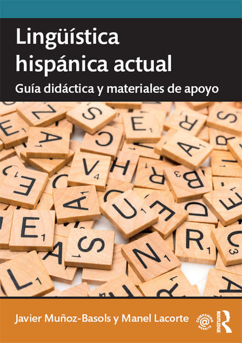 Book cover of Lingüística hispánica actual: guía didáctica y materiales de apoyo