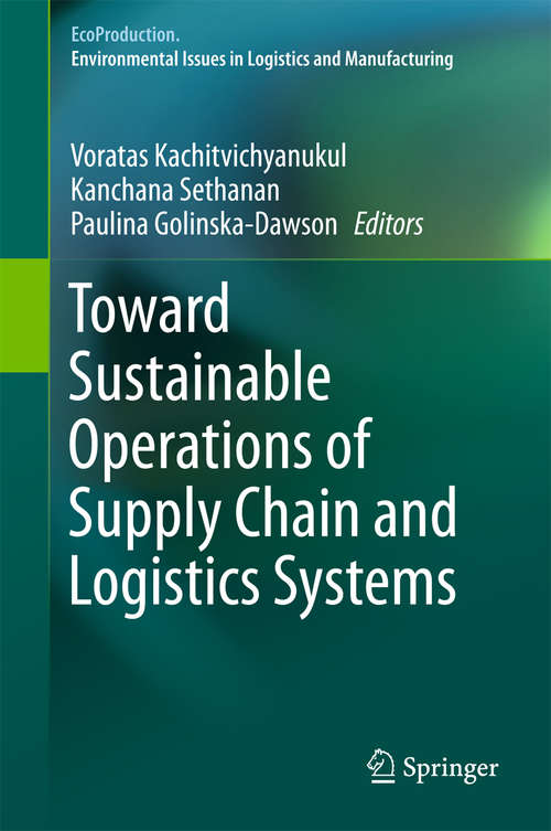 Book cover of Toward Sustainable Operations of Supply Chain and Logistics Systems