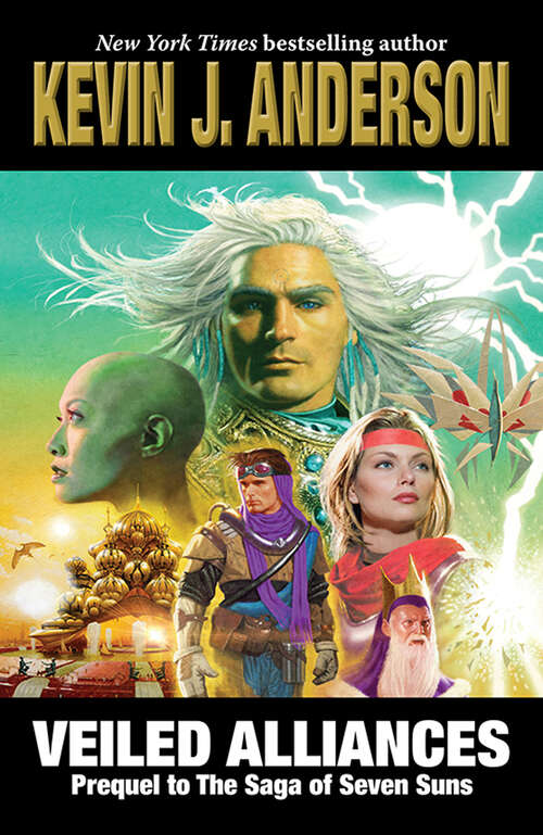 Book cover of Veiled Alliances: A Prequel Novella To The Epic Space Opera Saga Of Seven Suns