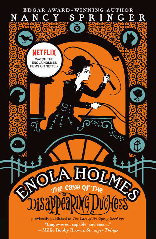 Book cover of The Case of the Disappearing Duchess (An Enola Holmes Mystery #6)