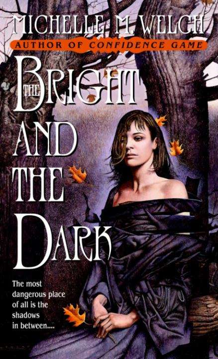 Book cover of The Bright and The Dark