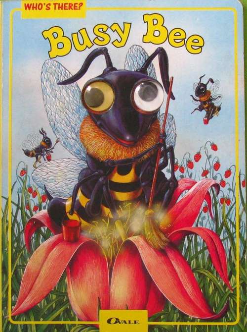 Book cover of Who's There? Busy Bee