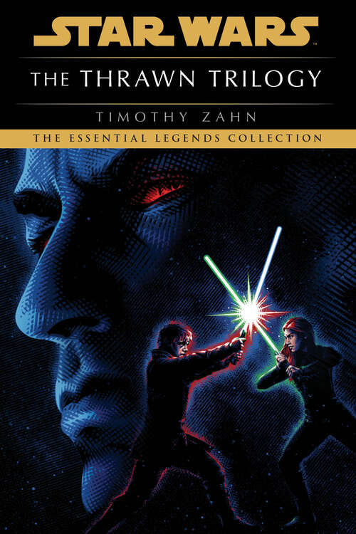 Book cover of The Thrawn Trilogy 3-Book Bundle: Heir to the Empire, Dark Force Rising, The Last Command (Star Wars: The Thrawn Trilogy - Legends)