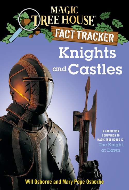 Book cover of Magic Tree House Fact Tracker #2: Knights and Castles (Magic Tree House (R) Fact Tracker #2)