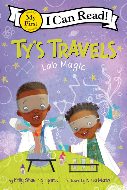 Book cover of Ty's Travels: Lab Magic (My First I Can Read)