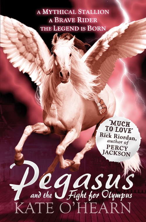 Book cover of Pegasus and the Fight for Olympus: Book 2