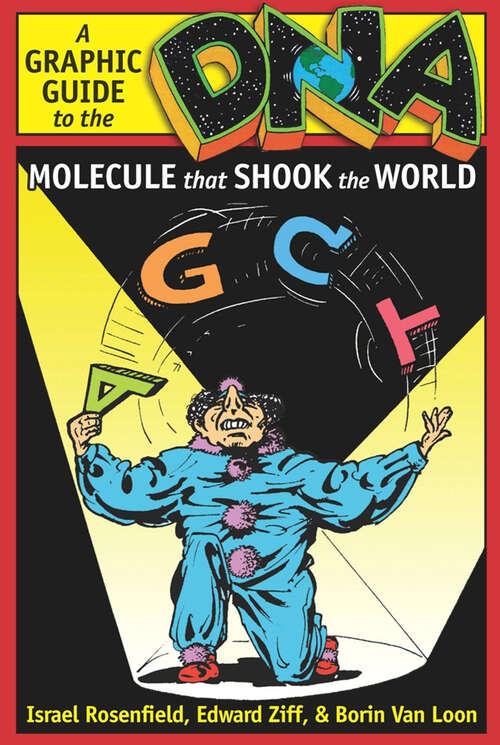 Book cover of DNA: A Graphic Guide to the Molecule that Shook the World