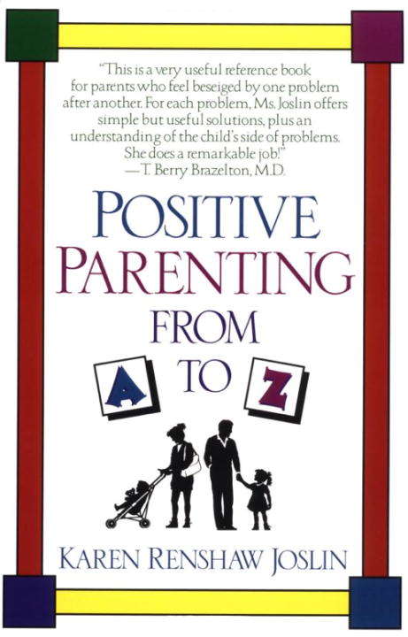 Book cover of Positive Parenting from A to Z