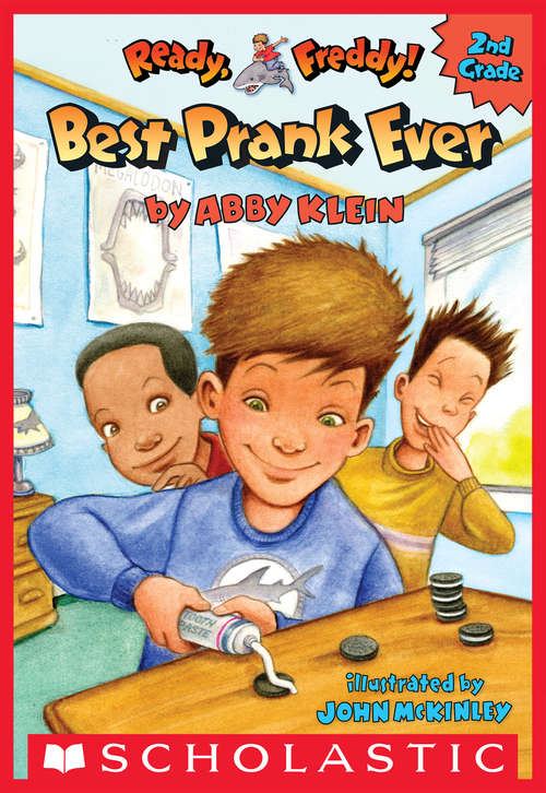Best Prank Ever (Ready, Freddy! 2nd Grade  #4)