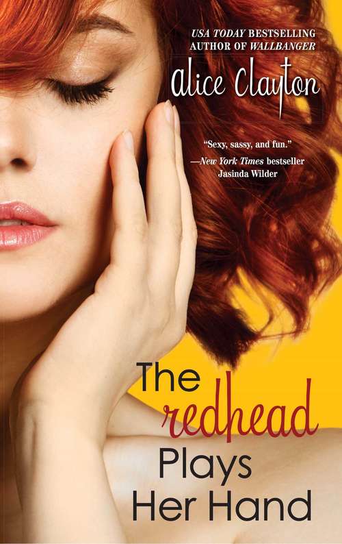 The Redhead Plays Her Hand: The Unidentified Redhead, The Redhead Revealed, The Redhead Plays Her Hand (The Redhead Series #3)