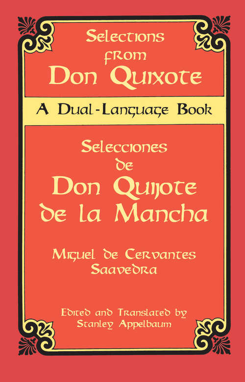 Book cover of Selections from Don Quixote: A Dual-Language Book (Dover Dual Language Spanish)